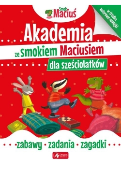 Akademia ze smokiem Maciusiem dla sześciolatków