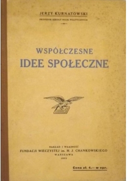 Współczesne idee społeczne, 1933 r.
