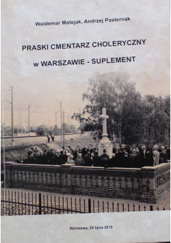 Praski cmentarz choleryczny w Warszawie