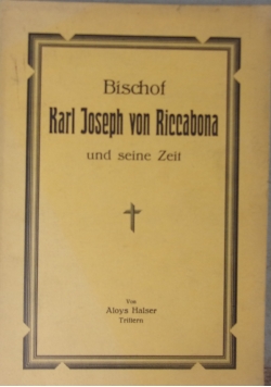 Bischof Karl Joseph von Riccabona und seine Zeit, 1928 r.