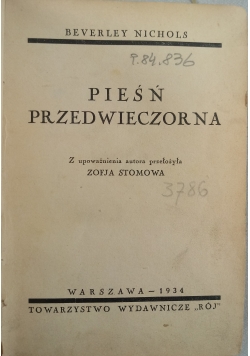 Pieśń przedwieczorna 1934 r.