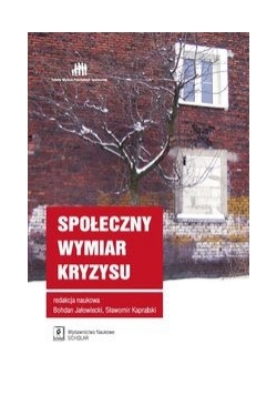 Społeczny wymiar kryzysu