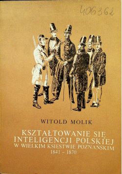 Kształtowanie się inteligencji polskiej