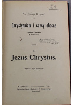 Chrystianizm i czasy obecne Tom II 1911 r.
