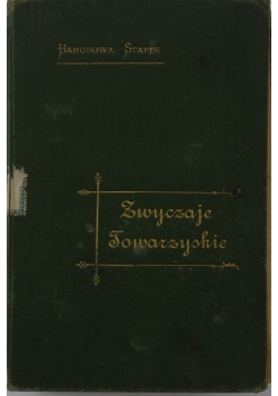 Zwyczaje Towarzyskie, 1898 r.