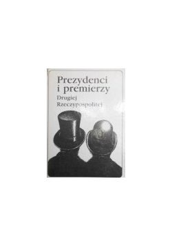 Prezydenci i premierzy Drugiej Rzeczypospolitej