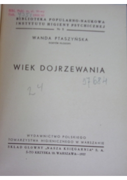 Wiek dojrzewania, 1937 r.