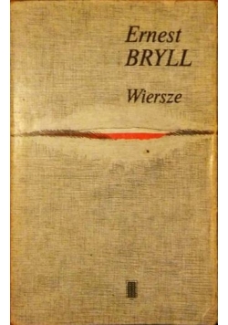 Ernest Bryll wiersze