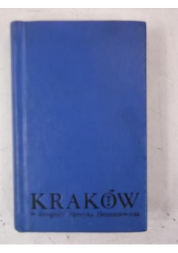 Kraków. Cztery pory roku w fotografii Henryka Hermanowicza