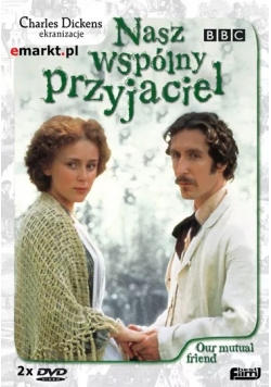 Nasz wspólny przyjaciel, DVD