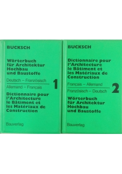 Worterbuch fur Architektur Hochbau und Baustoffe Tom I i II