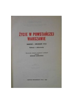 Życie w powstańczej Warszawie