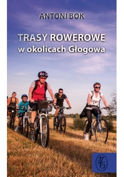 Trasy rowerowe w okolicach Głogowa