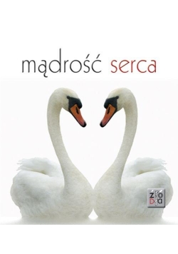 Źródła 1. Mądrość serca