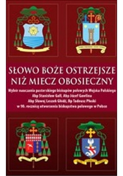 Słowo Boże  ostrzejsze niż miecz obosieczny