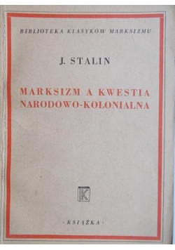 Marksizm a kwestia narodowo – kolonialna 1948 r