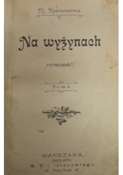 Na wyżynach tom 1 i 2 1900 r.