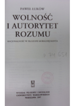 Wolność a autorytet rozumu