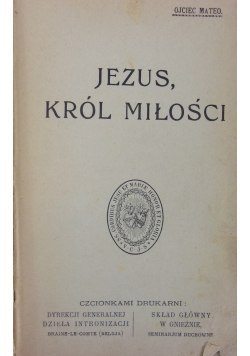 Jezus, Król Miłości, 1929 r.