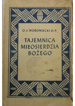 Tajemnica Miłosierdzia Bożego 1945 r.