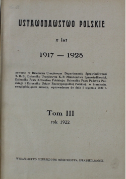 Ustawodawstwo Polskie z lat 1917 1928 Tom III rok 1922