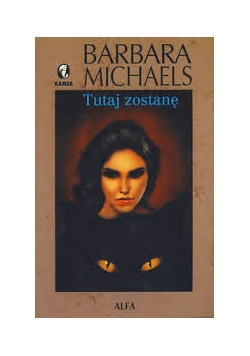 Tutaj zostanę