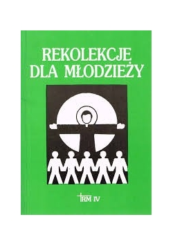 Rekolekcje  dla młodzieży