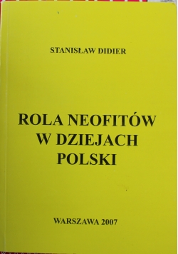 Rola neofitów w dziejach Polski