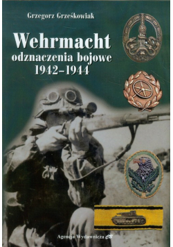 Wehrmacht, odznaczenia bojowe 1942-1944
