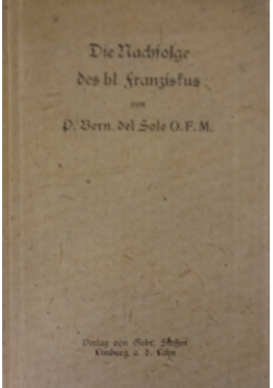 Die Nachfolge des hl. franziskus, 1923r.