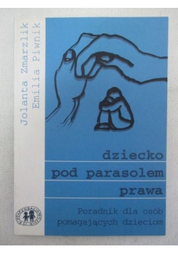 Dziecko pod parasolem prawa