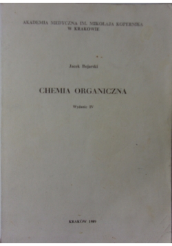 Chemia organiczna. Wydanie IV