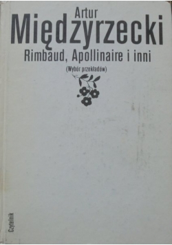 Rimbaud Apollinaire i inni