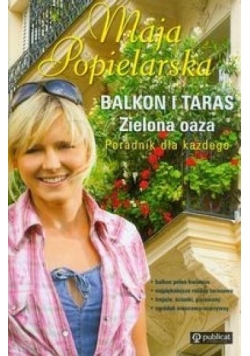 Balkon i taras zielona oaza