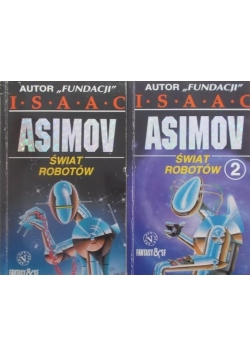Asimov Świat Robotów Tom I - II