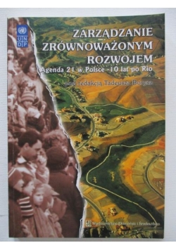 Borys Tadeusz (red.) - Zarządzanie zrównoważonym rozwojem