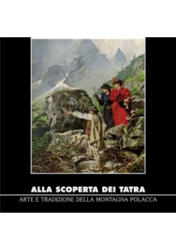 Alla scoperta dei Tatra