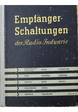 Empfanger Schaltungen der Radio Industrie Band III Zweite Auflage