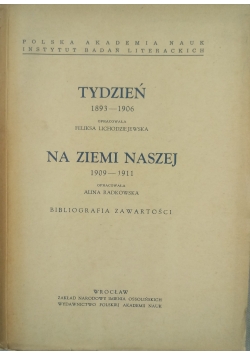Tydzień 1893-1906/Na Ziemi naszej  1909-1911