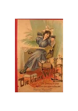 Die kleine Wilde