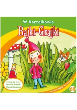 Bajki - Grajki. W Karzełkowie CD