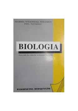 Biologia. Podręcznik dla studentów wychowania fizycznego