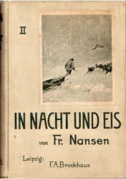 IN NACHT UND EIS von Fr. Nansen
