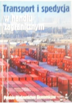 Transport i spedycja w handlu zagranicznym