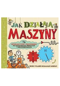 Jak działają maszyny