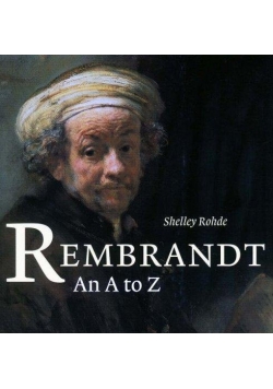 Rembrandt An A-Z