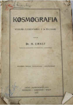 Kosmografia wykład elementarny z 76 rycinami 1917 r.