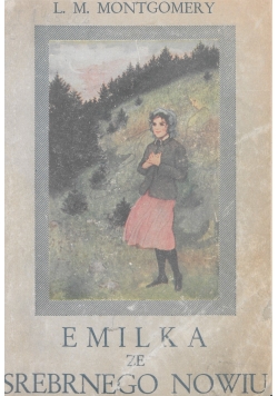 Emilka ze srebrnego nowiu, 1936r.