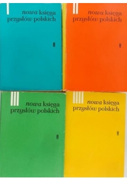 Krzyżanowski Julian (red.) - Nowa księga przysłów polskich, Tom I-IV