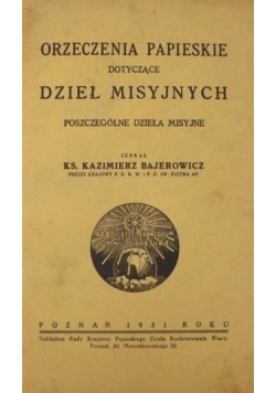 Orzeczenia papieskie dotyczące dzieł misyjnych, 1931 r.